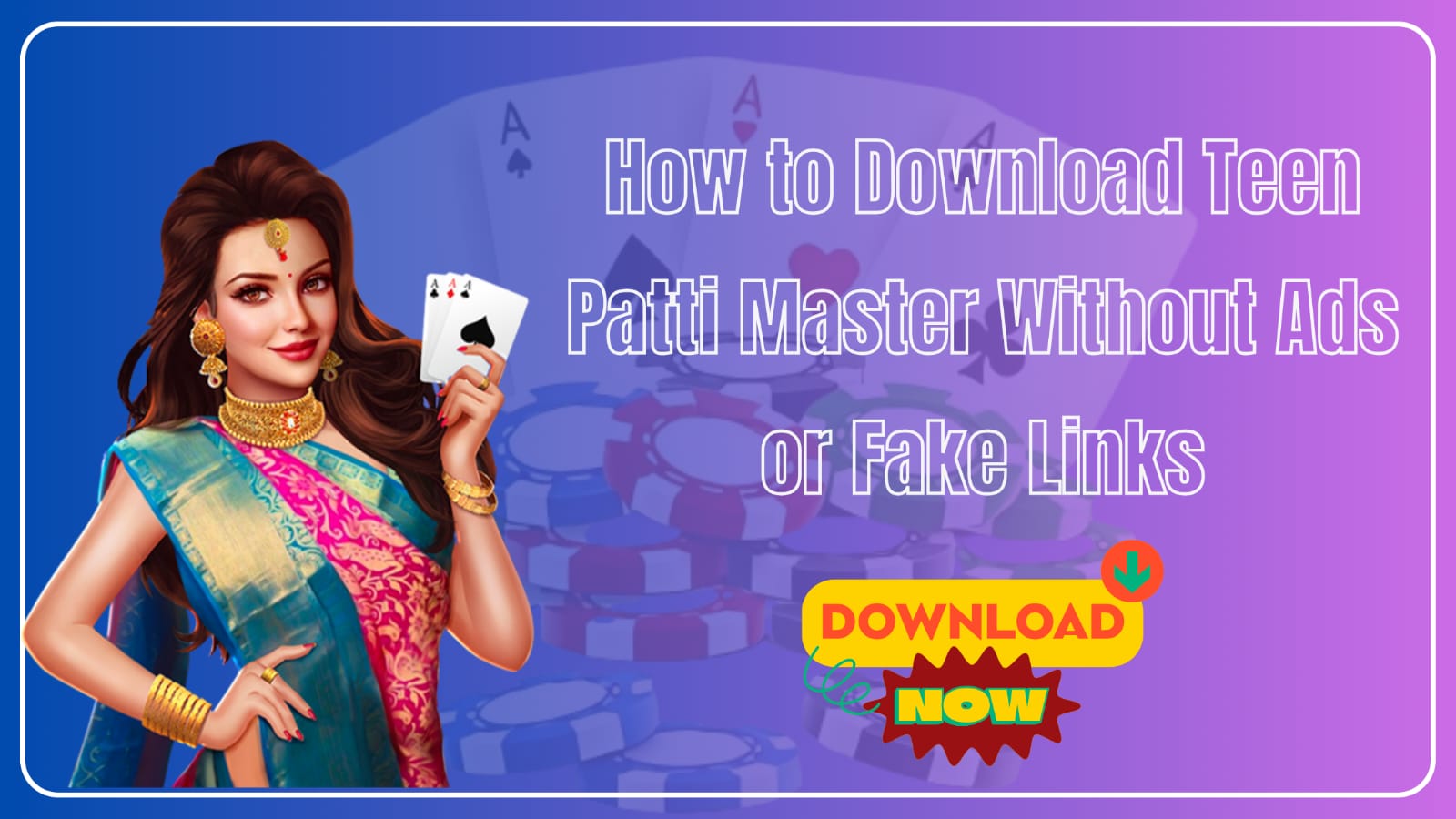 How to Download Teen Patti Master Without Ads or Fake Links